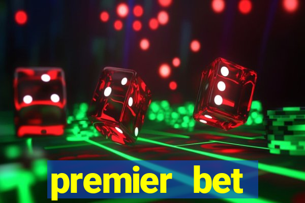 premier bet application download